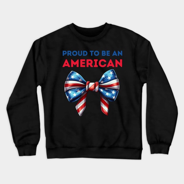 Proud to be an American Crewneck Sweatshirt by Fun Planet